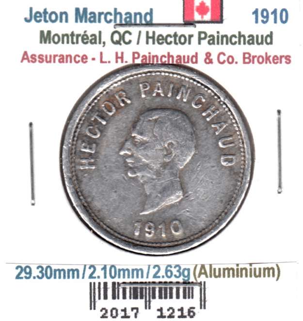À Vendre - Jeton L. H. Painchaud 1910 - Montreal ...