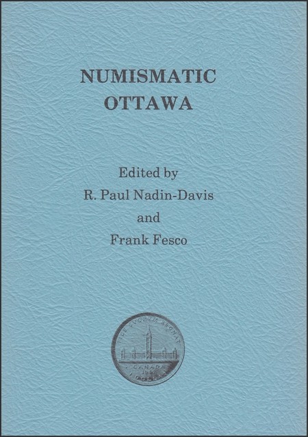 Numi - Numismatic Ottawa - Page 1 (R. Paul Nadin-Davis & Frank Fesco - 1982).jpg