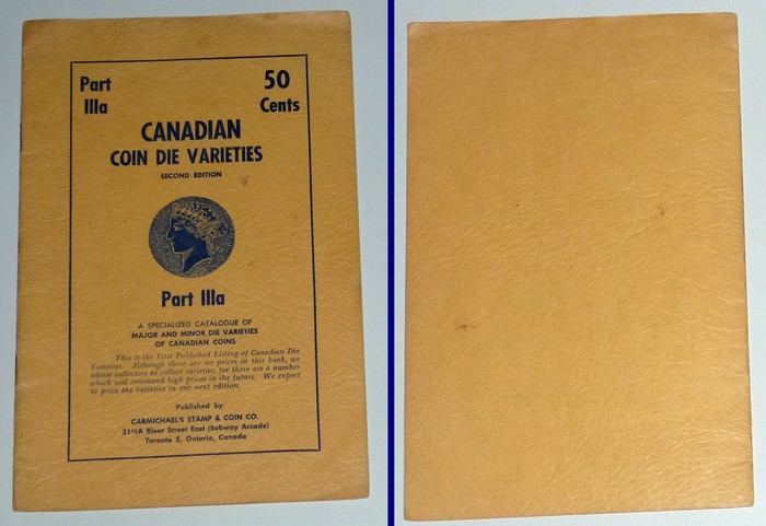 Numi - À Vendre - Livre Canadian Coin Die Varieties - Part 3a (2nd Ed. - Carmichael Stamp & Coin Co.) - Photo 1.jpg