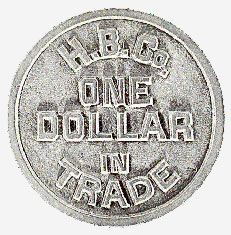 Jeton de 1 dollar - Compagnie de la Baie d'Hudson