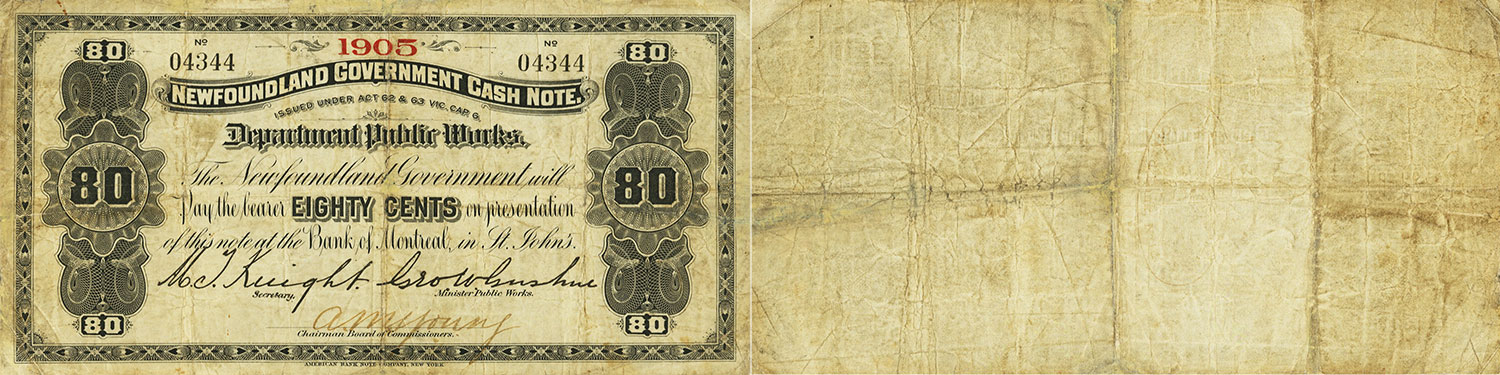 Government of Newfoundland Cash Note 80 cents 1901 to 1909