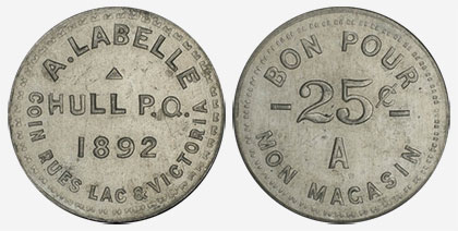 A. Labelle - Hull P.Q. - 1892 - 25 cents
