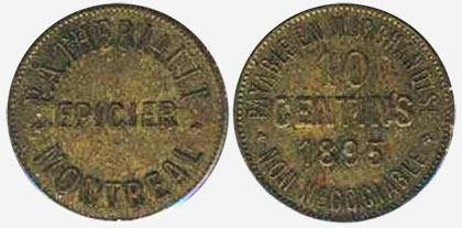 P.A. Thériault - Épicier - Montréal - 1895 - 10 centins