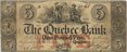 Quebec Bank banknotes of 1847