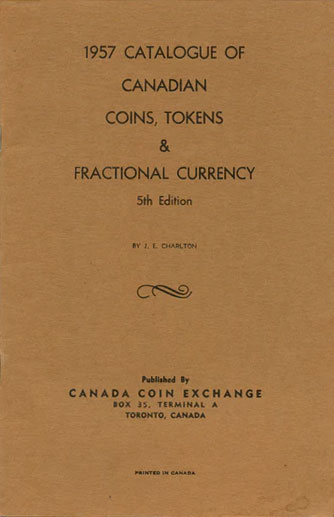 Catalogue of Canadian Coins, Tokens & Fractional Currency 1957