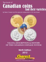 The Book of Canadian Coins and Their Varieties 9th Edition