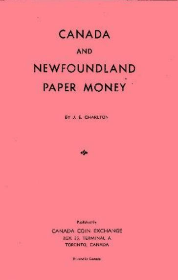 Canada and Newfoundland Paper Money