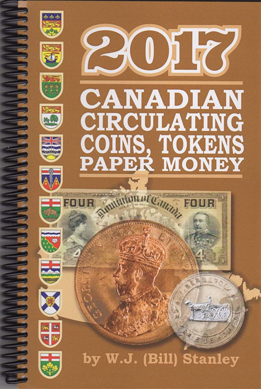Canadian Circulating Coins, Tokens Paper Money 2017