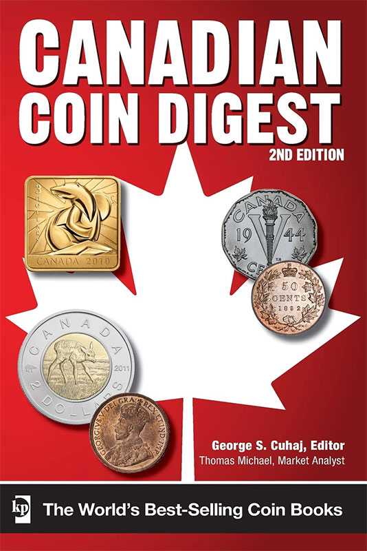 Canadian Coin Digest 2nd Edition