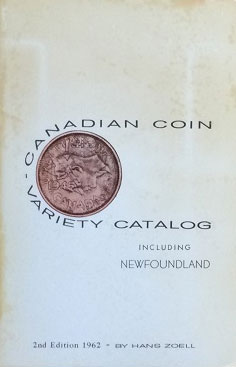 Canadian Coin Variety Catalog Including Newfoundland 2nd Edition