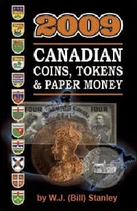 Canadian Coins, Tokens & Paper Money 2009
