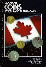 Canadian Coins Tokens and Paper Money 8th Edition