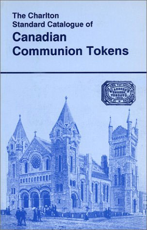 Canadian Communion Tokens 1st Edition