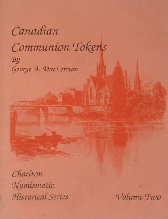 Canadian Communion Tokens Volume Two