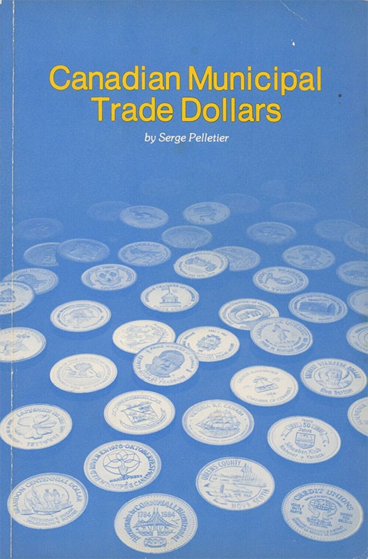 Canadian Municipal Trade Dollars