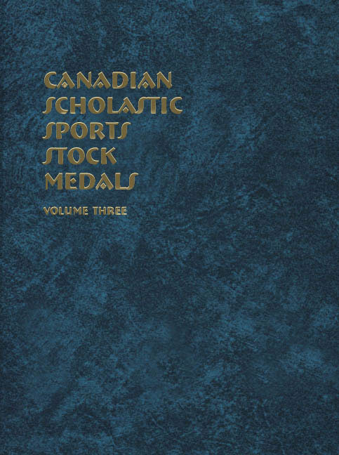 Canadian Scholastic Sports Stock Medals Volume Three
