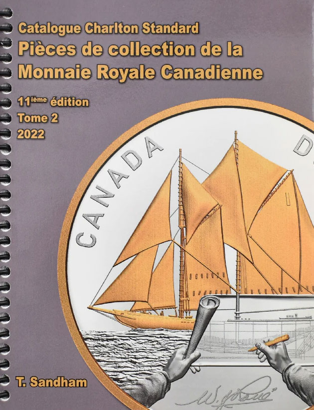 Catalogue Charlton Standard 2022 Tome 2 Pièces de Collection de la Monnaie Royale Canadienne
