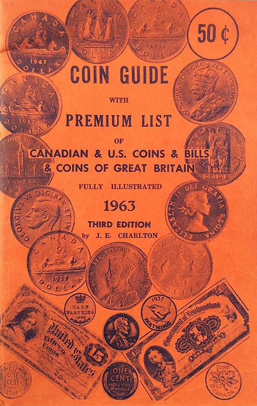 Coin Guide 1963 with Premium List of Canadian & U.S. Coins & Bills & Coins of Great Britain