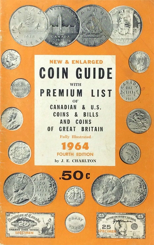 Coin Guide 1964 with Premium List of Canadian & U.S. Coins & Bills & Coins of Great Britain