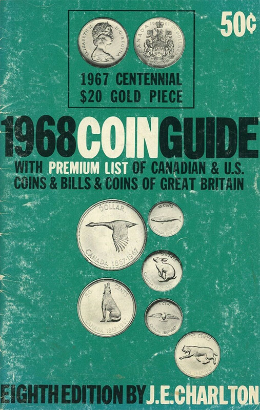 Coin Guide 1968 with Premium List of Canadian & U.S. Coins & Bills & Coins of Great Britain