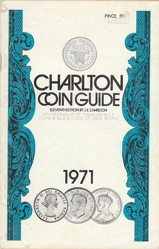 Coin Guide 1971 with Premium List of Canadian & U.S. Coins & Bills & Coins of Great Britain