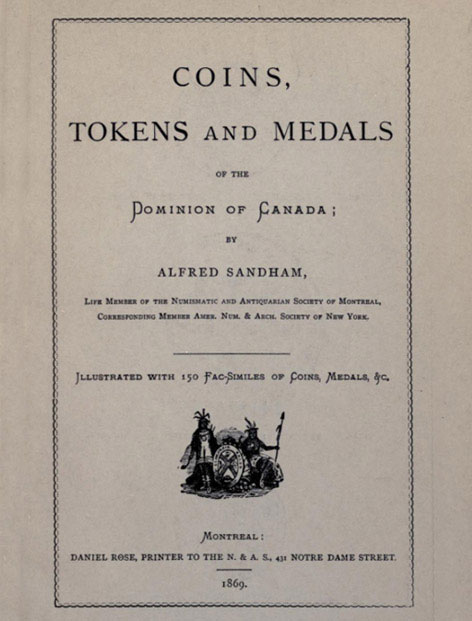 Coins, Tokens and Medals of the Dominion of Canada