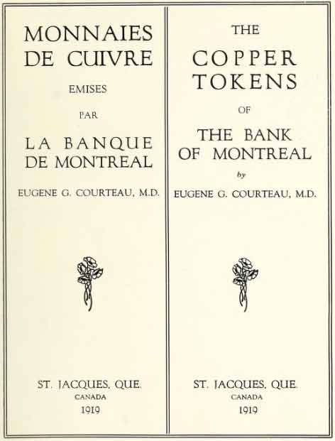 Monnaies de Cuivre Émises La Banque de Montr&eacuteal The Copper Tokens of The Bank of Montreal