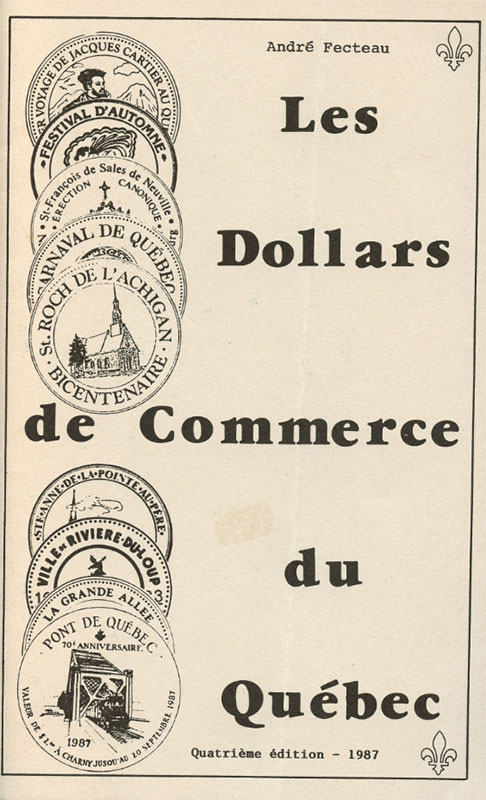 Les Dollars de Commerce du Québec 4e Édition