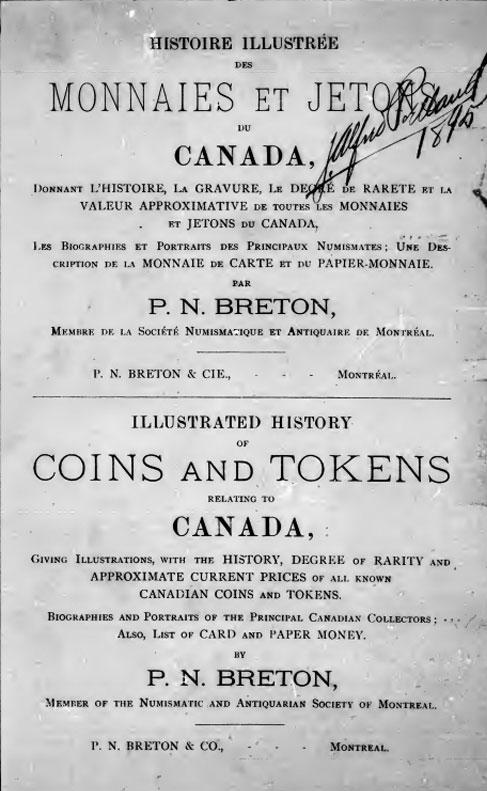 Illustrated History of Coins and Tokens relating to Canada Histoire illustrée des monnaies et jetons du Canada
