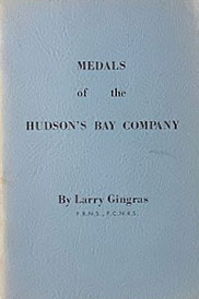 Medals of the Hudson's Bay Company