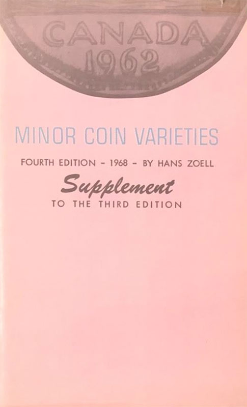 Minor Coin Varieties 4th Edition Supplement to the Third Edition