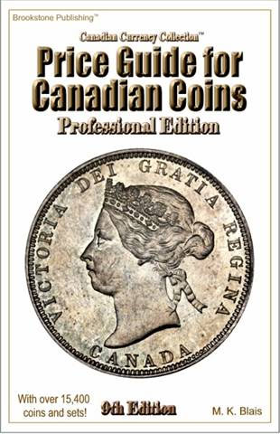 Price Guide for Canadian Coins Professional Edition 9th Edition