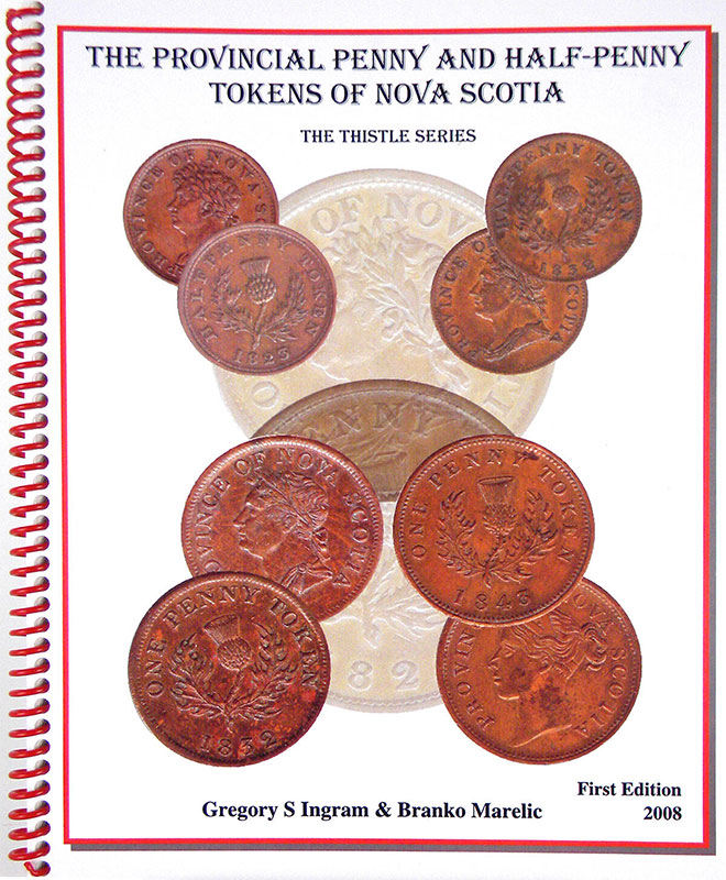 The Provincial Penny and Half-Penny Tokens of Nova Scotia
