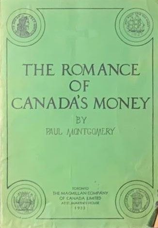 The Romance of Canada's Money