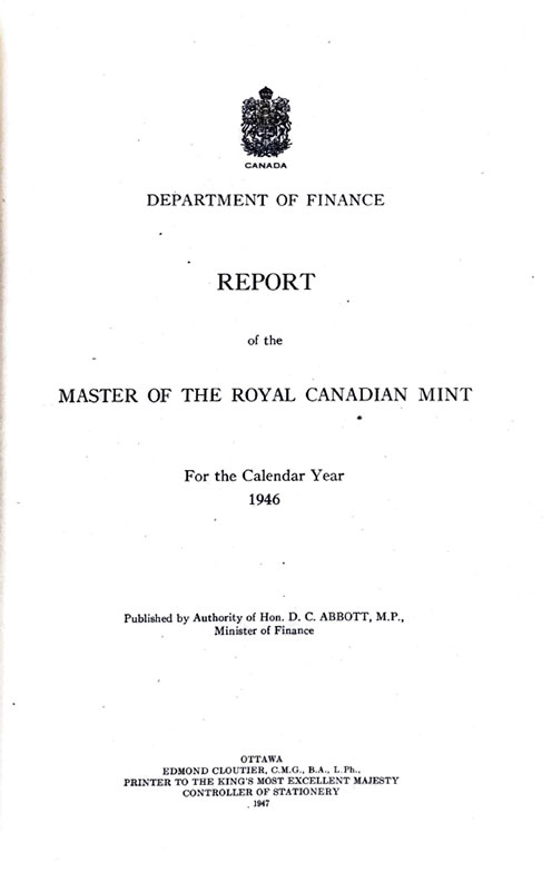 Royal Canadian Mint Annual Report 1947