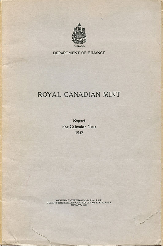 Royal Canadian Mint Annual Report 1957