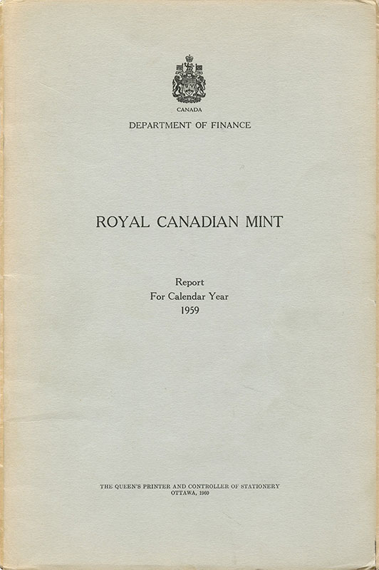 Royal Canadian Mint Annual Report 1959
