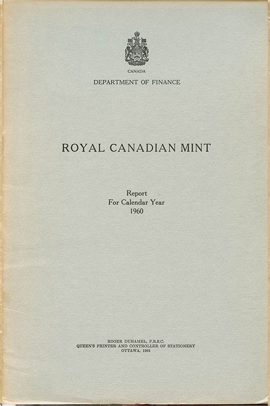Royal Canadian Mint Annual Report 1960