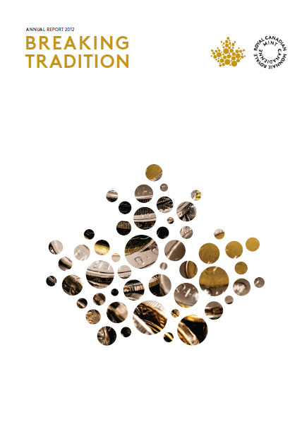 Royal Canadian Mint Annual Report 2012