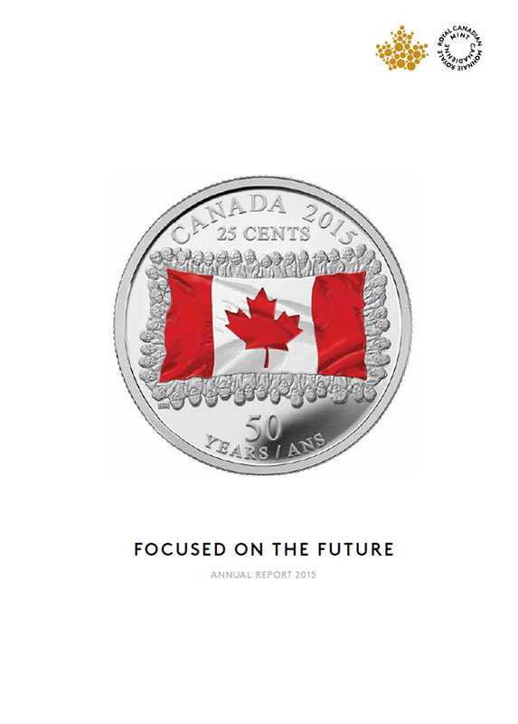 Royal Canadian Mint Annual Report 2015