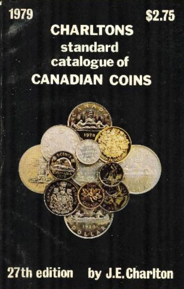 Standard Catalogue of Canadian Coins 1979