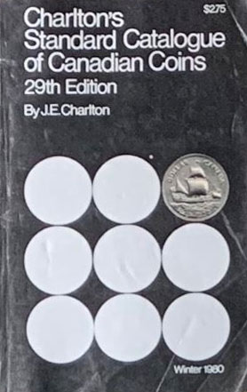Standard Catalogue of Canadian Coins 1980 - Winter Edition