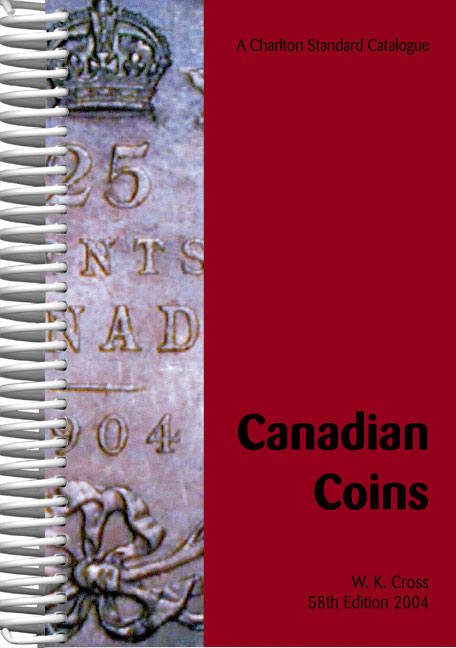 Standard Catalogue of Canadian Coins 2004