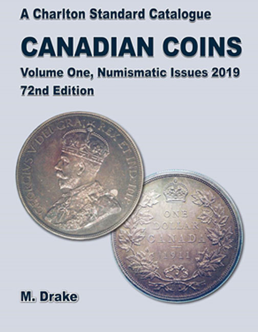 Standard Catalogue of Canadian Coins 2019 Volume One Numismatic Issues