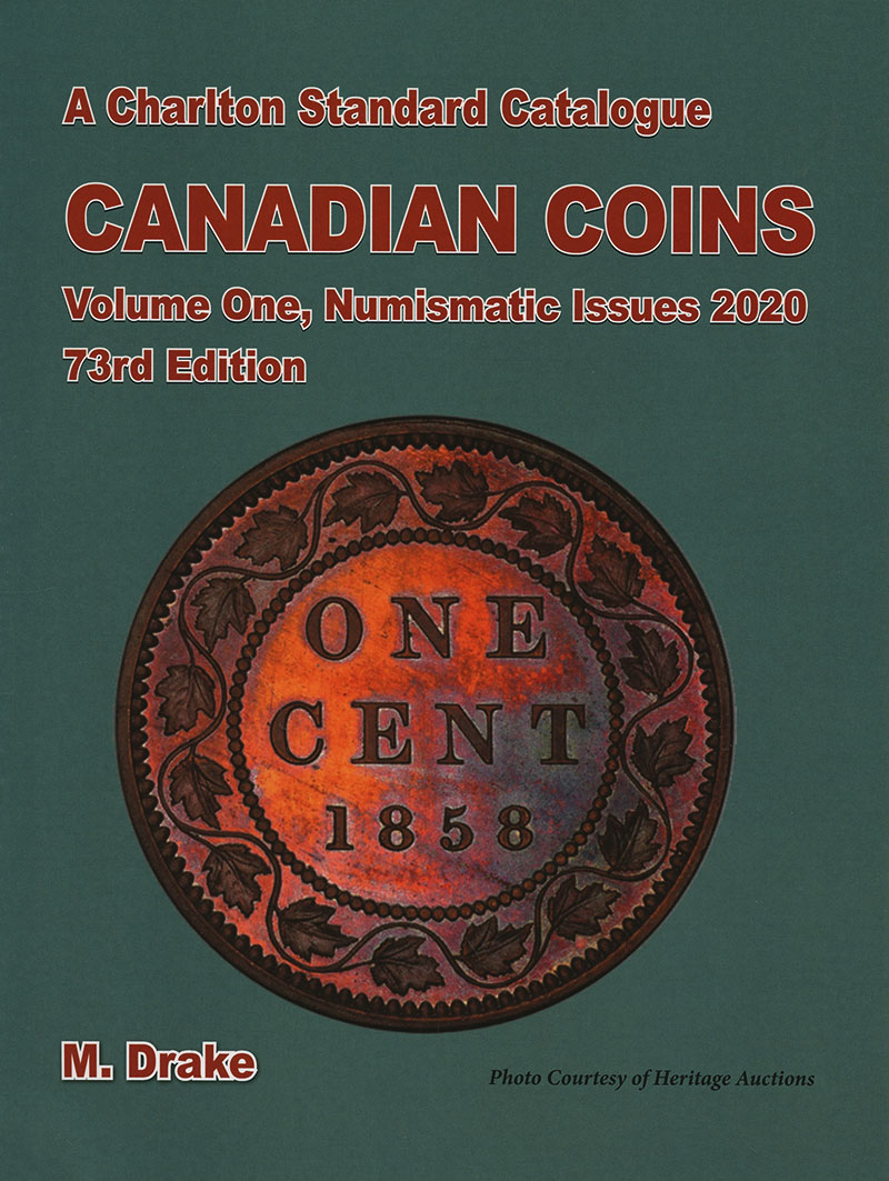 Standard Catalogue of Canadian Coins 2020 Volume One Numismatic Issues