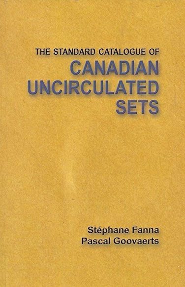 Standard Catalogue of Canadian Uncirculated Sets 2007-2008