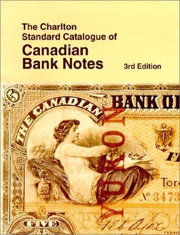 Charlton Standard Catalogue of Paper Money 3rd Edition