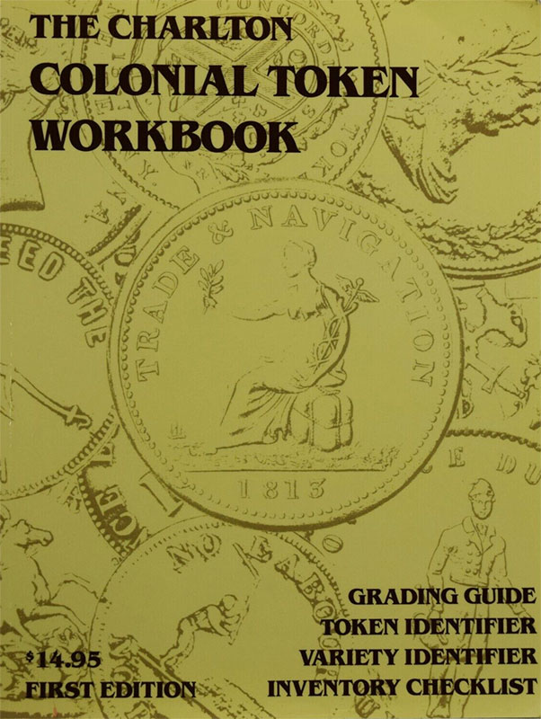 Charlton Colonial Token Workbook