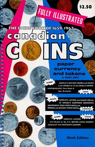 Guide Book of Canadian Coins Paper Currency and Tokens 9th Edition