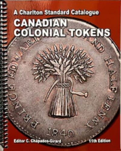 2023 Charlton Canadian Colonial Tokens 11th Edition